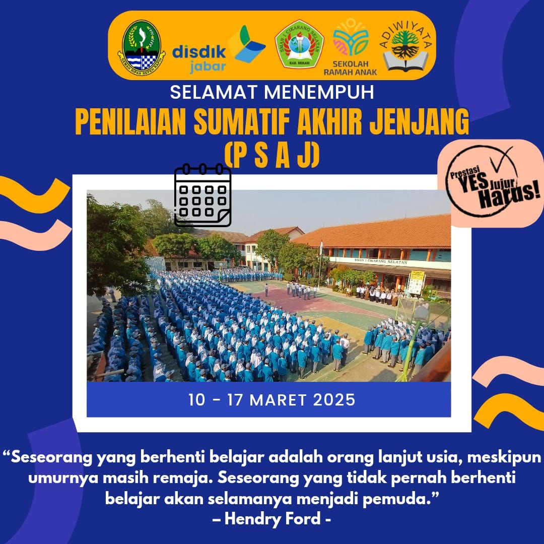 Poster Penilaian Sumatif Akhir Jenjang SMAN 1 Cikarang Selatan
